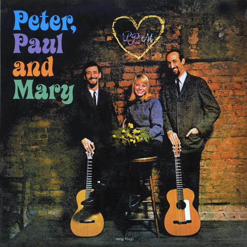 Peter, Paul & Mary - Peter, Paul and Mary (180g) - Vinyl LP