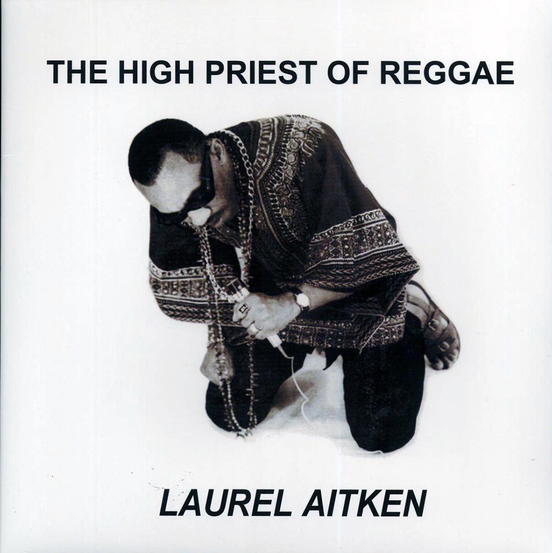 Laurel Aitken - The High Priest Of Reggae (+4 bonus tracks) - Vinyl LP