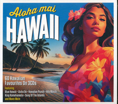 Various - Aloha Mai Hawaii: 60 Hawaiian Favourites On 3 CDs (60 tracks) (3xCD) (deluxe 4-fold digipak) - CD, CD