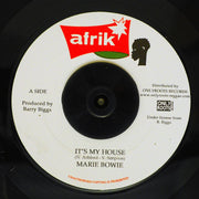 Marie Bowie - It's My House  /  House In Dub - 7"