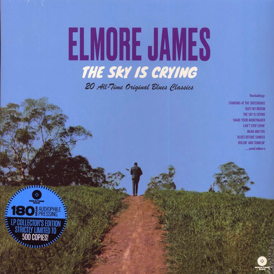 Elmore James - The Sky Is Crying: 20 All-Time Original Blues Classics (180g) - Vinyl LP