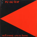 Neil Young & Crazy Horse - Reactor (1981 ORIGINAL PRESS) (orig. press) (marked/ltd stock) - Vinyl LP, LP