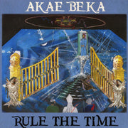 Akae Beka (Vaughn Benjamin/Midnite) - Rule The Time - Vinyl LP