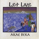 Akae Beka (Vaughn Benjamin/Midnite) - Let Live - Vinyl LP, LP