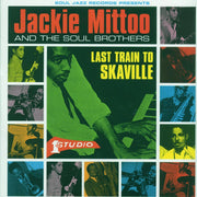 Jackie Mittoo, The Soul Brothers - Last Train To Skaville (2xLP) (green vinyl) - Vinyl LP