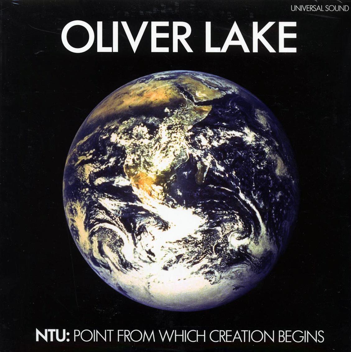 Oliver Lake - NTU: Point From Which Creation Begins - Vinyl LP