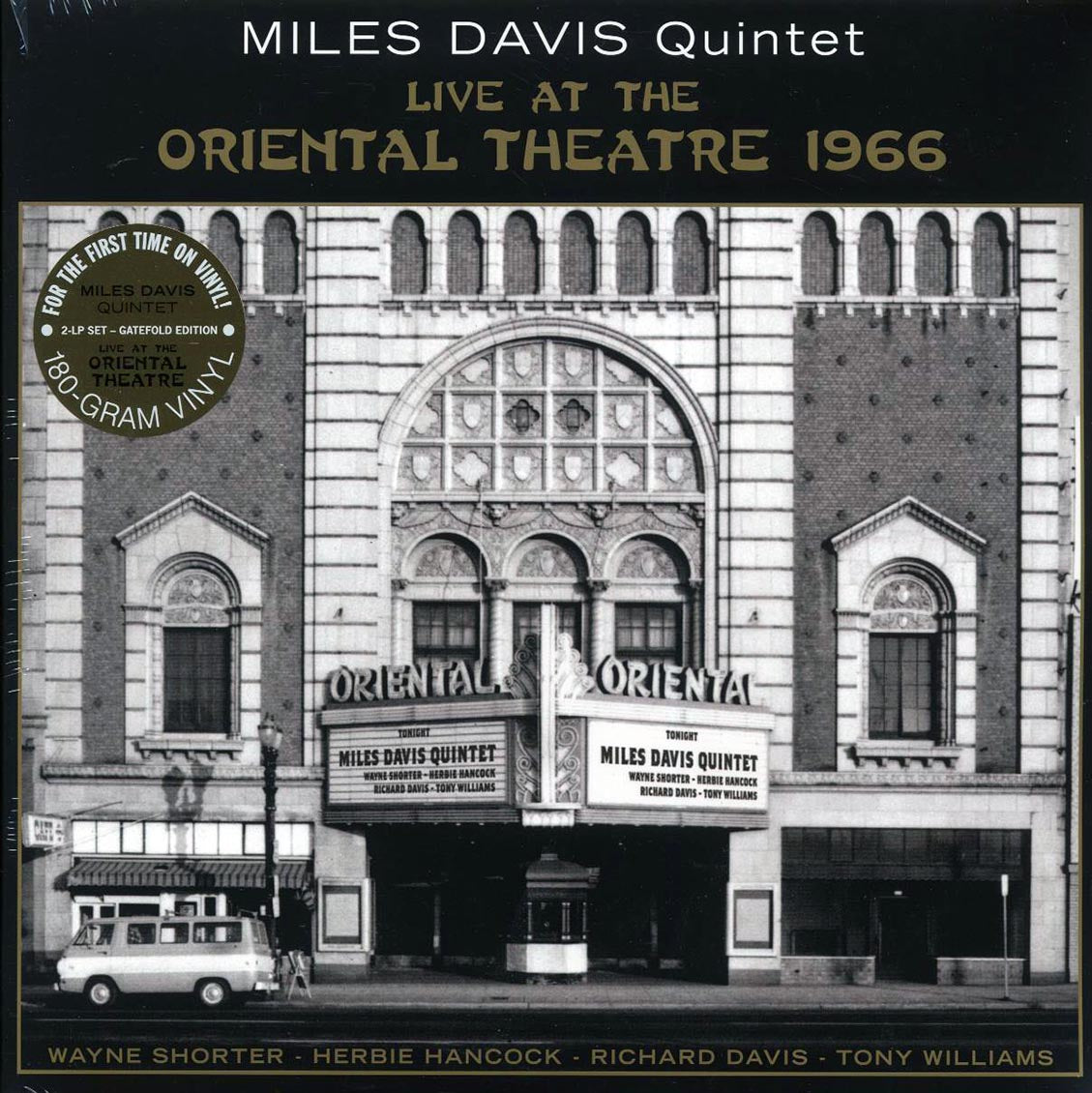 Miles Davis Quintet - Live At The Oriental Theatre 1966 (ltd. ed.) (2xLP) (180g) - Vinyl LP