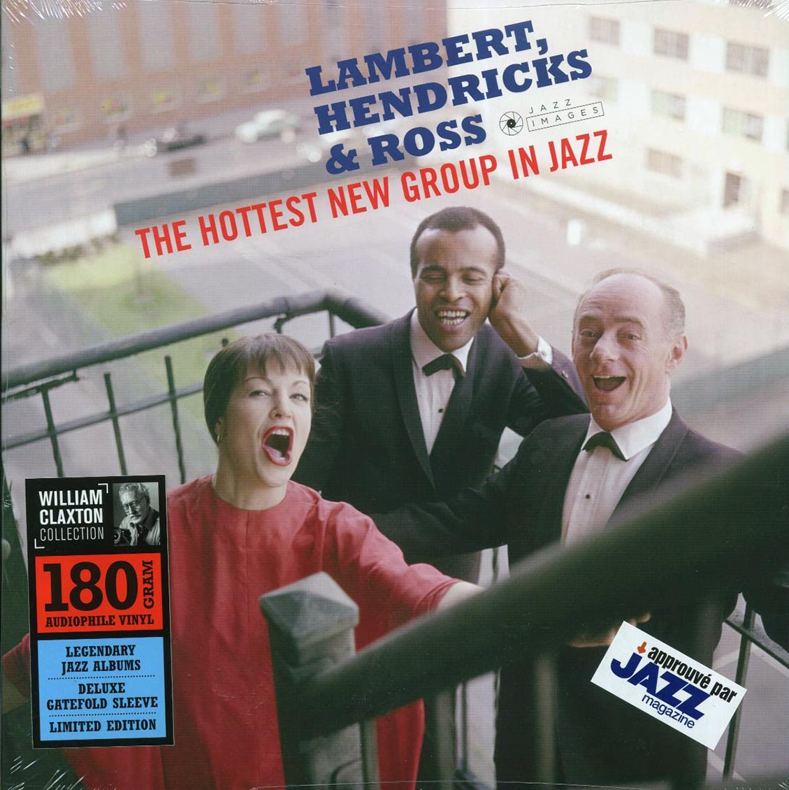 Lambert, Hendricks & Ross - The Hottest New Group In Jazz (+2 bonus tracks) (ltd. ed.) (180g) - Vinyl LP