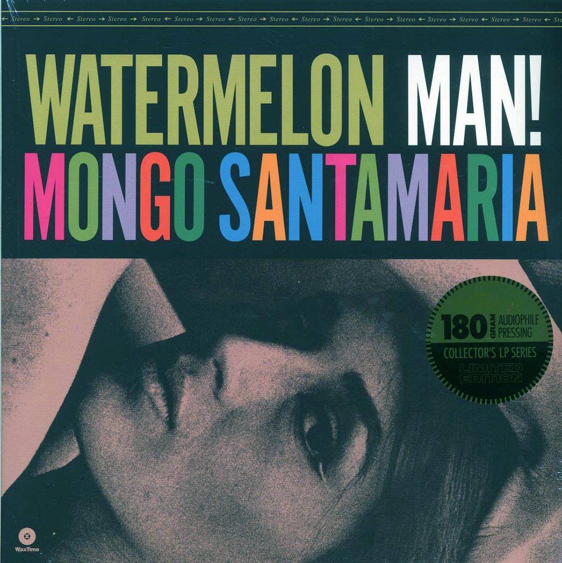 Mongo Santamaria - Watermelon Man! (+bonus track) (ltd. ed.) (180g) - Vinyl LP