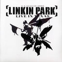 Linkin Park - Live In Texas 23 August 2003 - Vinyl LP, LP