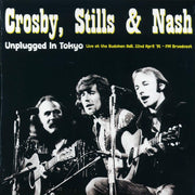 Crosby, Stills & Nash - Unplugged In Tokyo - Vinyl LP