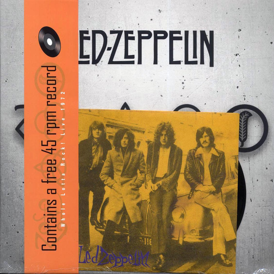 Led Zeppelin - Whole Lotta Rock! Live 1972 (With Bonus 7") (incl. a bonus 45rpm vinyl) -- LP