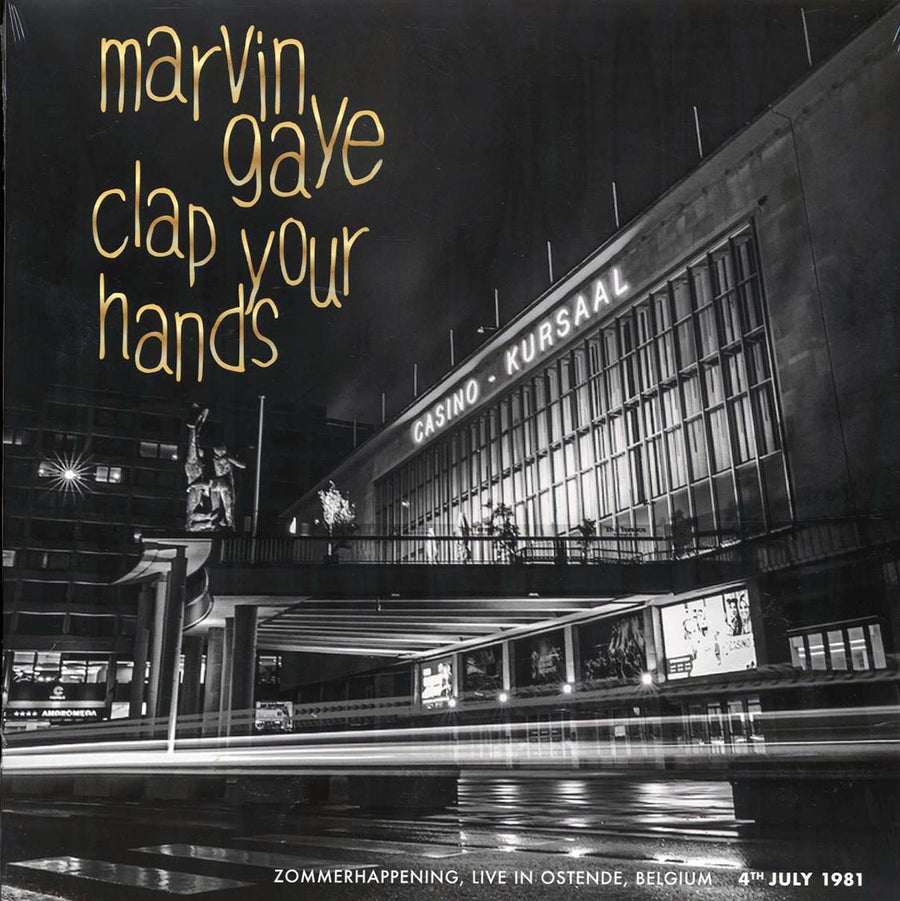 Marvin Gaye - Clap Your Hands: Zommerhappening, Live In Ostende, Belgium 4th July 1981 -- LP