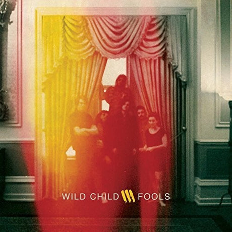 Fools, Wild Child, LP