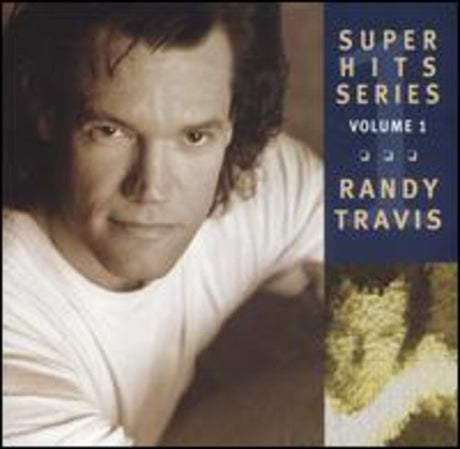 Super Hits 1, Randy Travis, CD