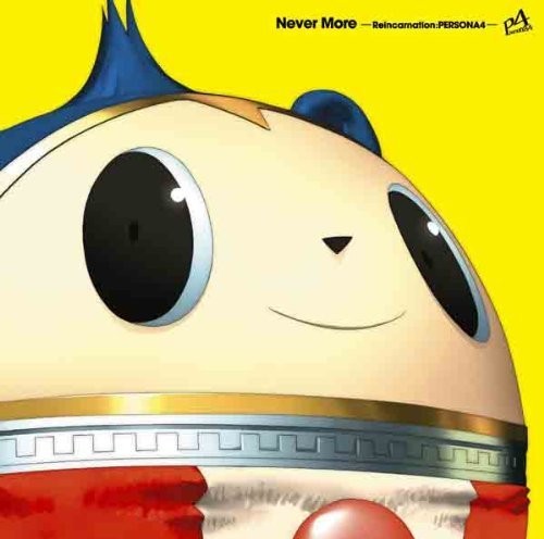 Never More: Reincarnation: Persona4 / O.S.T.