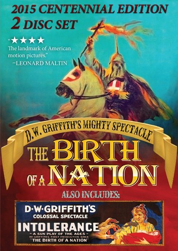 Dw Griffith's The Birth Of A Nation