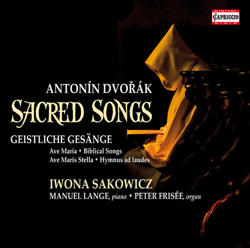 Sacred Songs -- Dvorak / Sakowicz / Lange / Frisee, CD