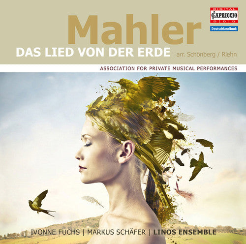 Lied Von Der Erde (Arr. BY Schoenberg & Riehn) -- Mahler / Fuchs / Schaefer / Linos Ensemble, CD
