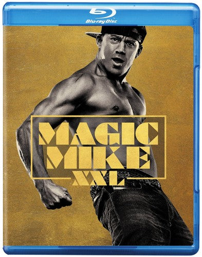 Magic Mike Xxl
