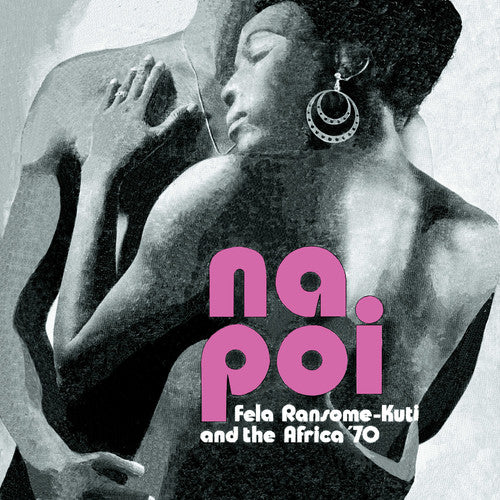 Na Poi -- Fela Kuti, LP