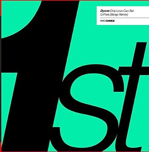 Only Love Can Set U-Free (Bicep Remix) -- Dyone, CD