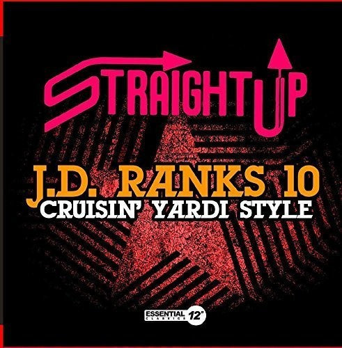 Cruisin' Yardi Style -- J.D. Ranks 10, CD