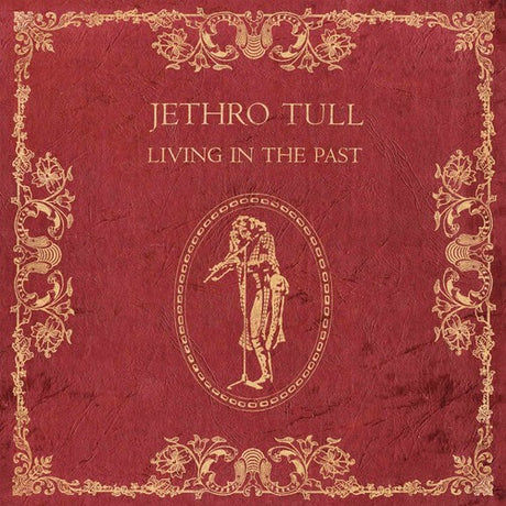 Living In The Past, Jethro Tull, LP