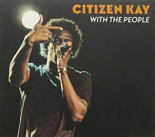 With The People -- Citizen Kay, CD