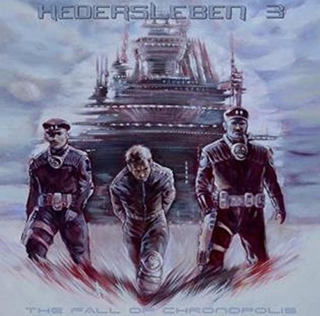 Fall Of Chronopolis, Hedersleben, LP