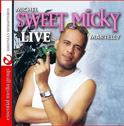 Sweet Micky Live -- Michel Sweet Micky Martelly, CD
