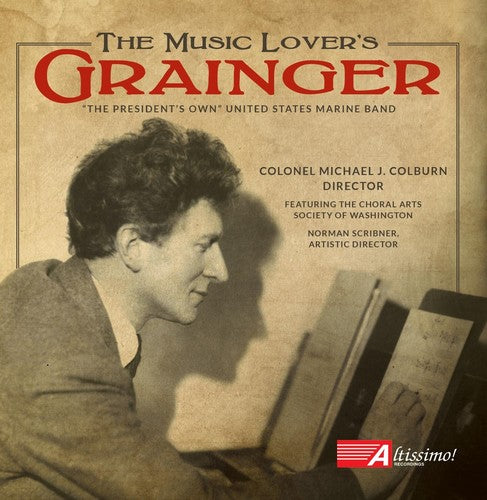 Music Lover's Grainger -- Grainger / President's Own U.S. Marine Band, CD