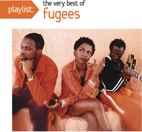 Playlist: The Very Best Of Fugees