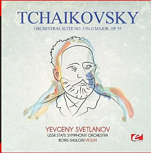Orchestral Suite No. 3 In G Major Op. 55 -- Tchaikovsky, CD