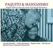Paquito & Manzanero - Paquito D'rivera Plays The