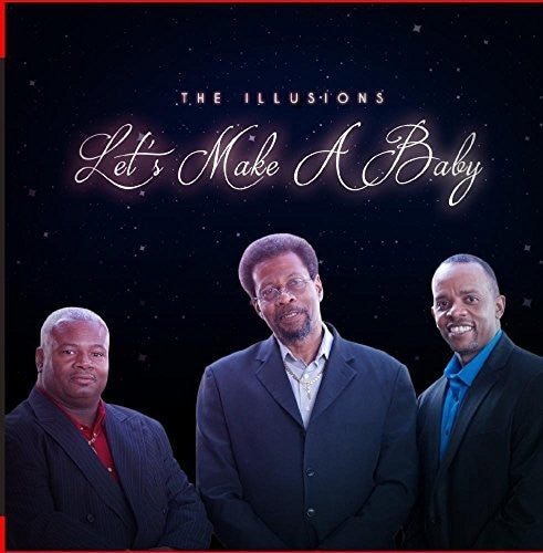 Let's Make A Baby -- Illusions, CD