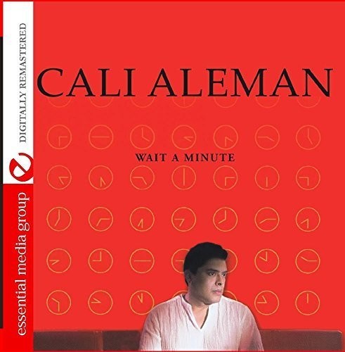 Wait A Minute -- Cali Aleman, CD