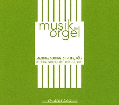 Otte: Music For Organ -- Otte / Geuting, CD