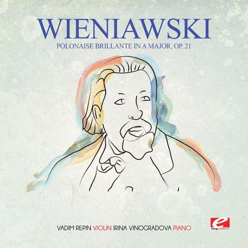 Polonaise Brillante In A Major Op. 21 -- Wieniawski, CD