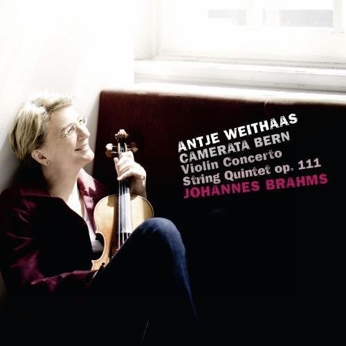 Brahms: Violin Cto / String Quintet Op 111 -- Weithaas, CD