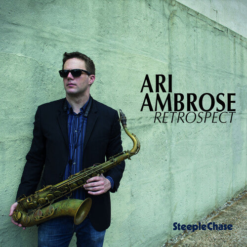 Retrospect -- Ari Ambrose, CD