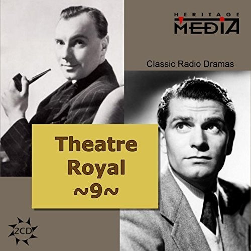 Theater Royal: Classics From Britain & Ireland 9 -- Richardson,Ralph / Forbes,Mariel / Mills,John, CD