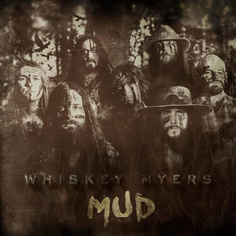 Mud, Whiskey Myers, LP