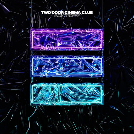 Gameshow, Two Door Cinema Club, LP