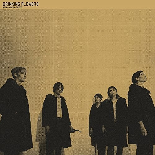 New Swirled Order, Drinking Flowers, LP