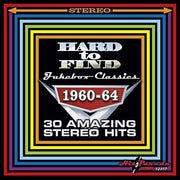 Hard To Find Jukebox Classics 1960-64 / Various