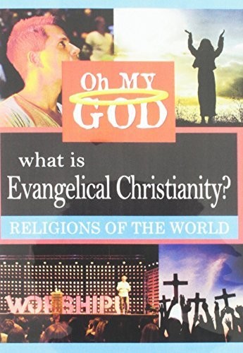 What Is Evangelical Christianity -- DVD