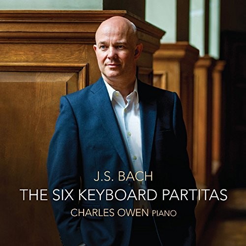 Johann Sebastian Bach: Six Keyboard Partitas -- Bach,J.S. / Owen, CD