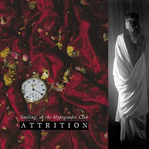 Smiling At The Hypogonder Club -- Attrition, CD