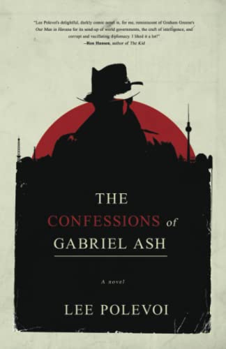 The Confessions of Gabriel Ash -- Lee Polevoi, Paperback